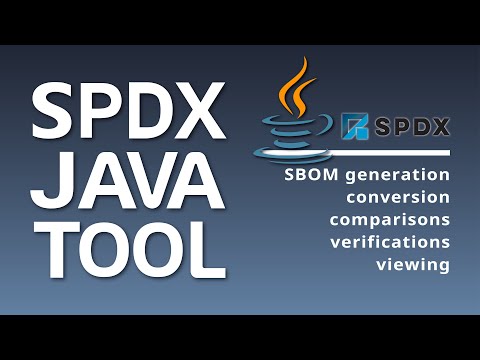 Tool Review: SPDX Java Tool