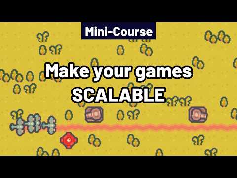 Make SCALABLE Games in Godot - Intermediate Tutorial
