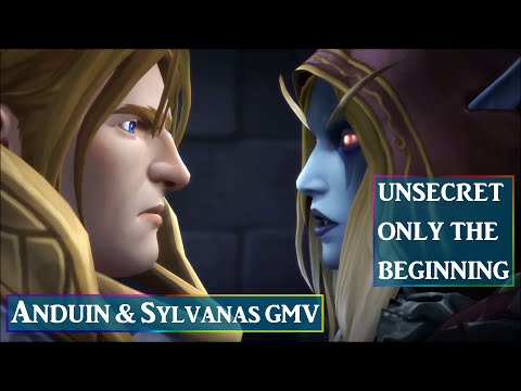 World Of Warcraft GMV Sylvanas Anduin tribute - Only the beginning (Unsecret, Møønwater)