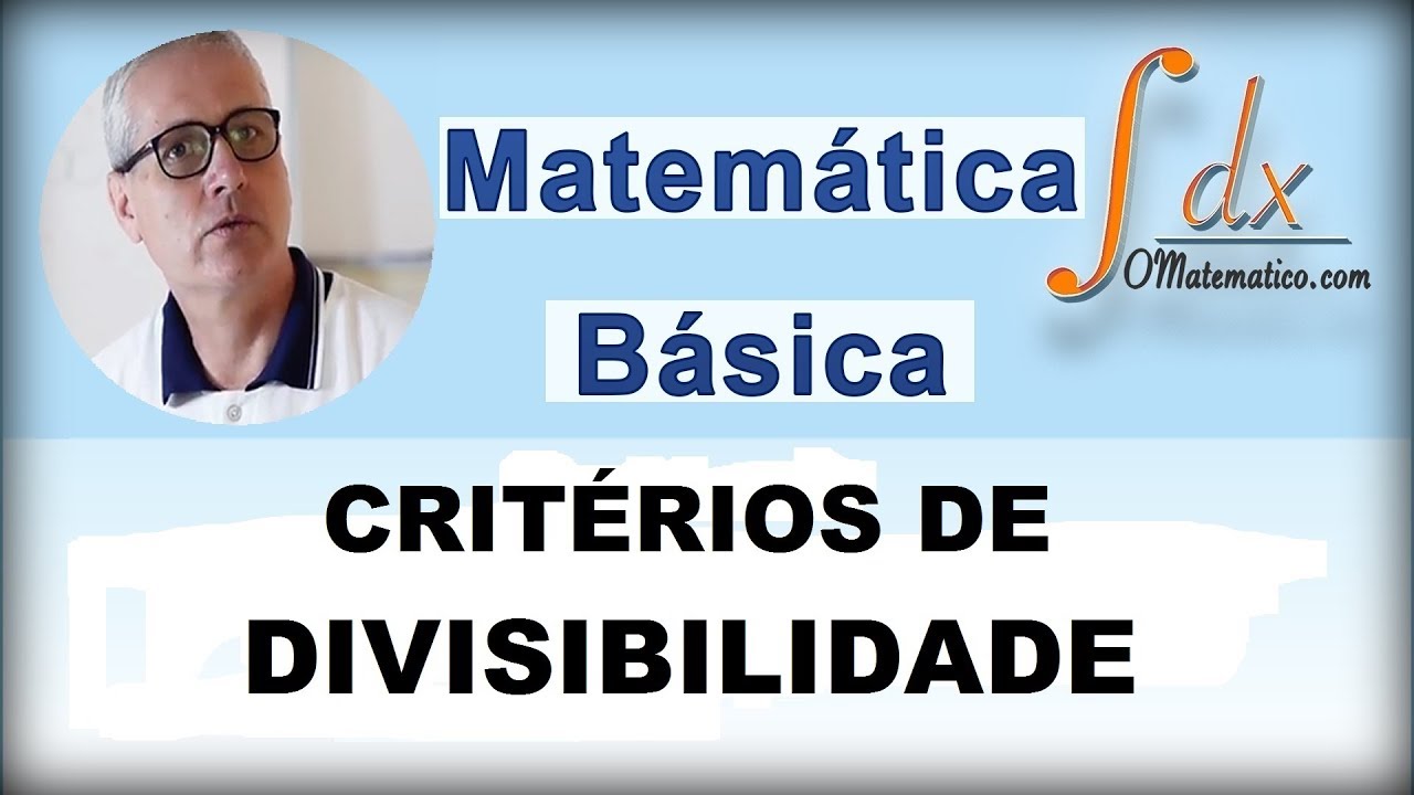 Grings - Critérios de Divisibilidade ou Regras de Divisibilidade