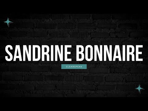 How to Pronounce Sandrine Bonnaire in English