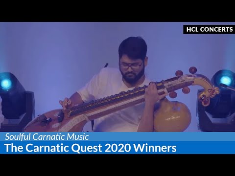 Soulful Carnatic Music by The Carnatic Quest 2020 Winners  - HCL Concerts