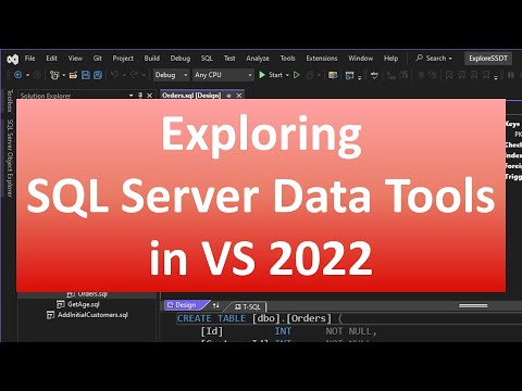 Exploring SQL Server Data Tools (SSDT) in Visual Studio 2022