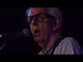 Nick Lowe - Shelley My Love: Live at The City Winery, June 11 2017