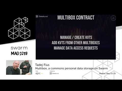 Tadej Fius: Multibox, a commons personal data storage on Swarm | Swarm Orange Summit Madrid 2019