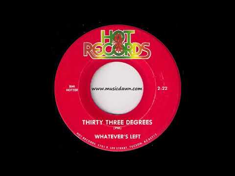 Whatever's Left - Thirty Three Degrees [Hot Records] Country Rock 45