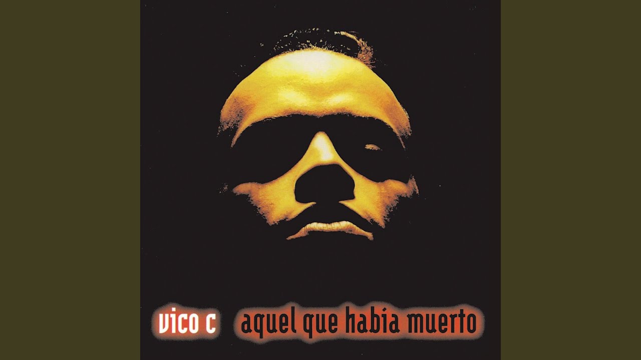 Vico C - Aquel Que Habia Muerto Radio Edit