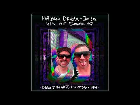 Pattern Drama & Jon Lee - Dat Dance (Original Mix) [Desert Hearts Records]