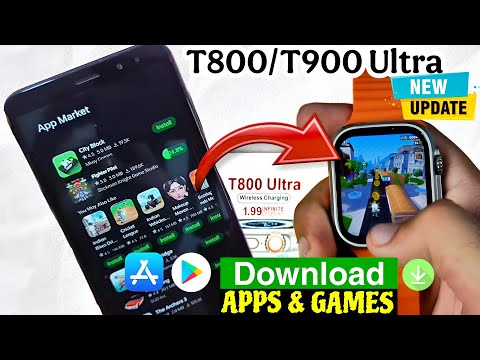 T800 Ultra Smart Watch Games Download | T800/T900 Ultra Apps & Game Download 🎮
