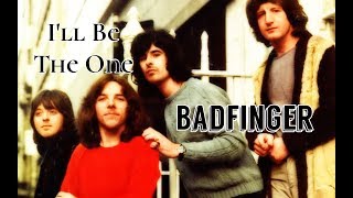Badfinger- I&#39;ll Be The One [Subtitulado al Español]