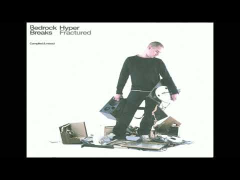 VA - Bedrock Breaks Fractured (CD 1) - mixed by Hyper
