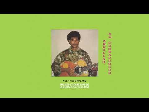 Abdallah Ag Oumbadougou "Akokass" (from the album 'Anou Malane(