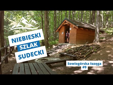 Niebieski Szlak Sudecki #9: Sowiogórska łazęga
