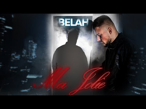 BELAH - MA JOLIE (prod. by BTM-Soundz)