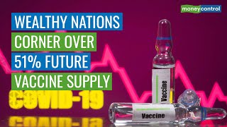 COVID-19 Vaccine: Developing Nations On Their Own As Rich Nations Corner Over Half Of Future Supply | DOWNLOAD THIS VIDEO IN MP3, M4A, WEBM, MP4, 3GP ETC