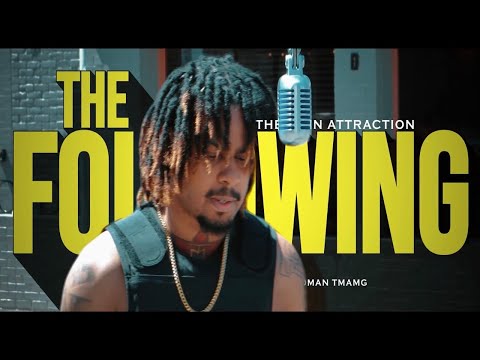 The Main Attraction - The Following ( Official Video )