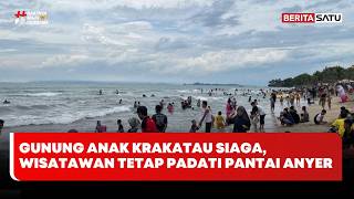 Download lagu Gunung Anak Krakatau Siaga, Wisatawan Tetap Padati Pantai Anyer #beritasatu mp3 Download lagu Gunung Anak Krakatau Siaga, Wisatawan Tetap Padati Pantai Anyer #beritasatu mp3