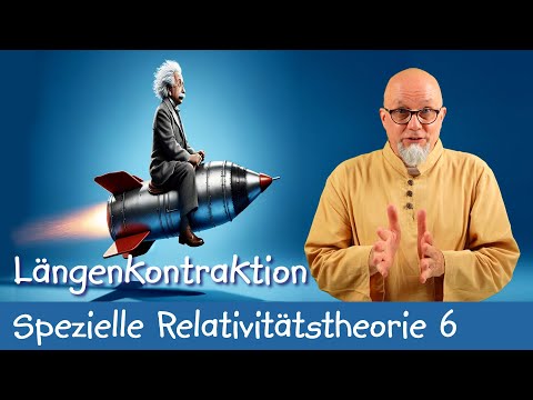 Längenkontraktion - Spezielle Relativitätstheorie 6