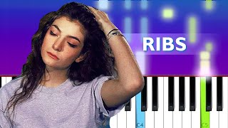 Lorde - Ribs (Piano Tutorial)