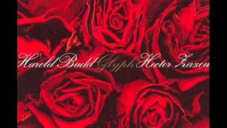 Harold Budd & Hector Zazou - As Fast As I Could Look Away She Was Still There