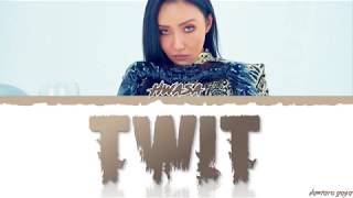 HWASA (화사) - &#39;TWIT&#39; (멍청이) Lyrics [Color Coded_Han_Rom_Eng]