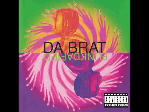 Da Brat - Funkdafied ( Radio Edit ) *****