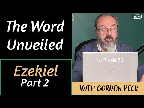 The Word Unveiled - Ezekiel Part 2: Judgment, Mercy, and the Vision of a New Israel