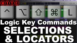 Logic Pro X Key Commands: Play From Selection & Move Locators