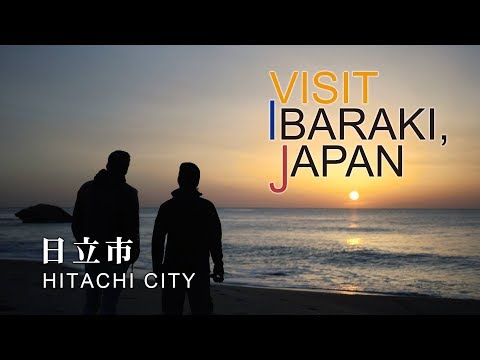 -HITACHI CITY- VISIT IBARAKI,JAPAN GUIDE