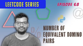 YouTube video 'Episode 68 | Leetcode | Python | Number of Equivalent Domino Pairs'