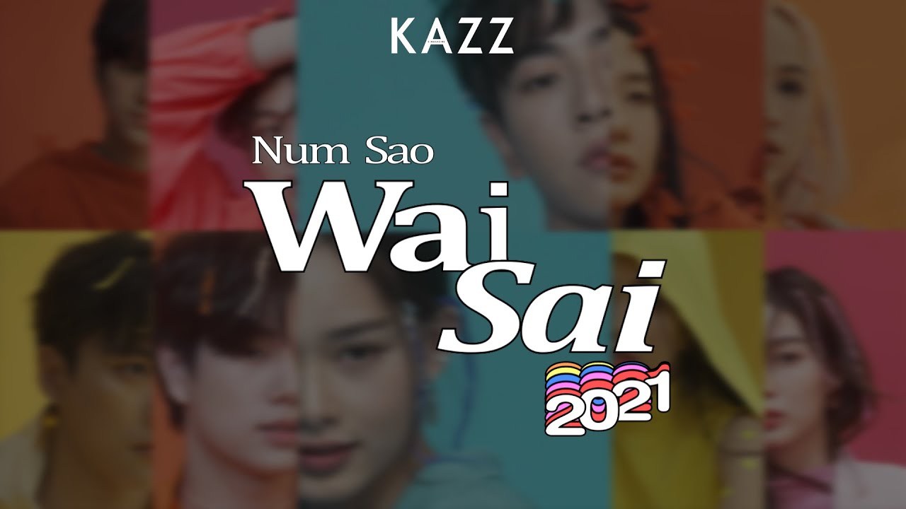 KAZZ x NUMSAOWAISAI2021