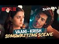 Aneet Padda Shows Ahaan Panday How A Song Is Written Saiyaara Netflix India
