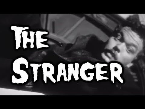 The Stranger (1946) REVIEW - CONQUERING 200 FILMS