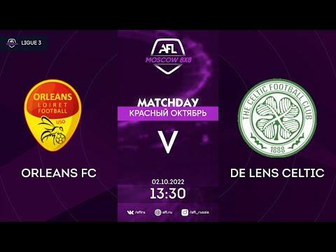 AFL22. AFL Красный Октябрь. Ligue 3. Day 14. Orleans FC - de Lens Celtic