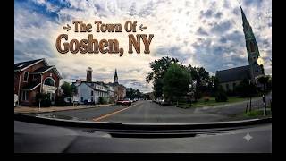 The Town Of Goshen, NY