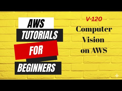 Computer Vision on AWS