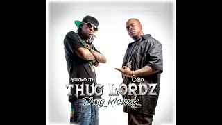 C-Bo &amp; Yukmouth - &quot;Thug Money&quot; (feat. Bo-Roc)