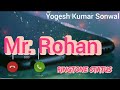 Rohan Name Ringtone | Mobile Ringtone | Name Ringtone | YK Ringtone Editor