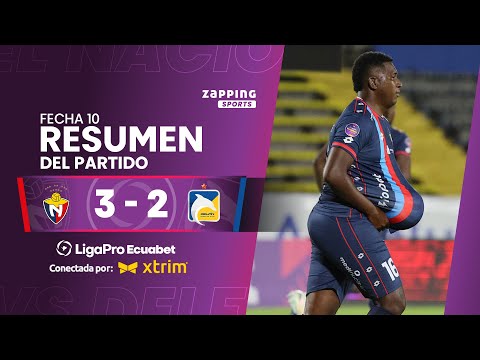 El Nacional 3 - 2 Delfín SC / Fecha 10 / LigaPro Ecuabet conectada por Xtrim