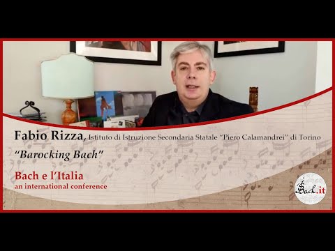 Bach e l'Italia – Fabio Rizza: Barocking Bach