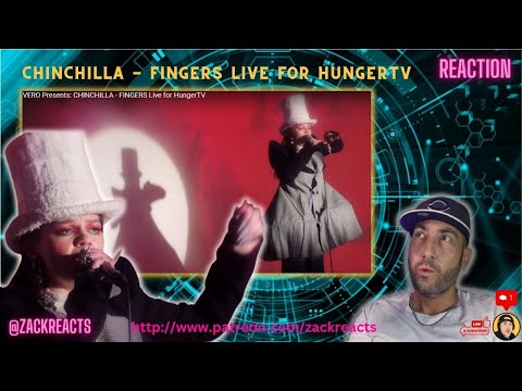 CHINCHILLA - FINGERS Live for HungerTV | First Time Hearing | REACTION | Do NOT F W/ Chinchilla!
