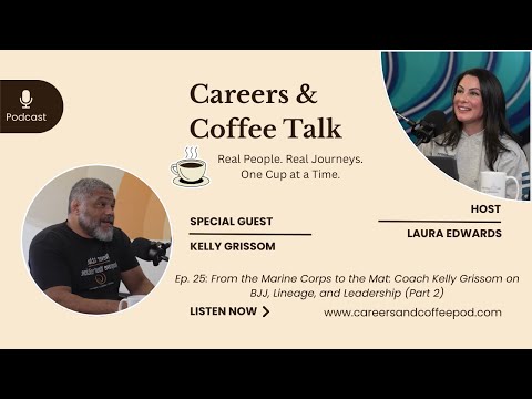 From the Marine Corps to the Mat: Coach Kelly Grissom on BJJ, Lineage, and Leadership (Part 2)