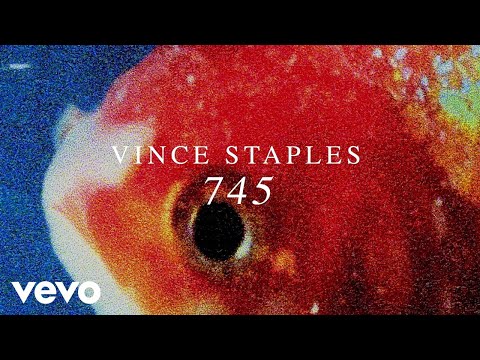 Vince Staples - 745 (Official Audio)