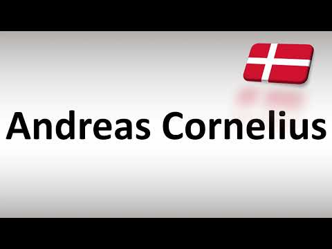 How to Pronounce Andreas Cornelius (Danish Footballer)