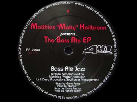 Matthias Matty Heilbronn - Need Some