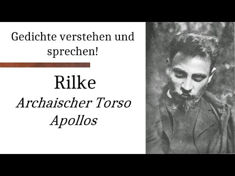 Rilke verstehen: Archaischer Torso Apollos (Gedichte-Karaoke 142)