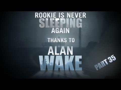 Alan Wake (Part 35) - How Do I Puzzle?