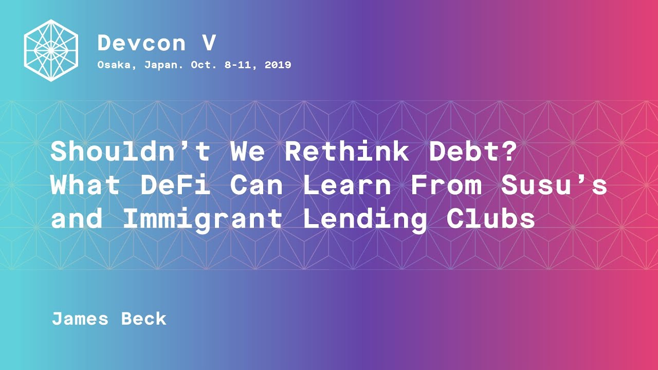 Shouldn’t we rethink debt? What DeFi can learn from susu’s and immigrant lending clubs preview