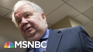 John McLaughlin: Russian Ambassador 'Experienced' Information Collection | Andrea Mitchell | MSNBC