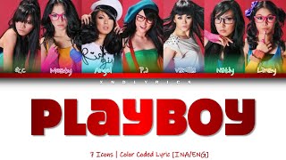 Download lagu 7 Icons - Playboy (Color Coded Lyrics/Lirik INA/ENG) mp3 Download lagu 7 Icons - Playboy (Color Coded Lyrics/Lirik INA/ENG) mp3